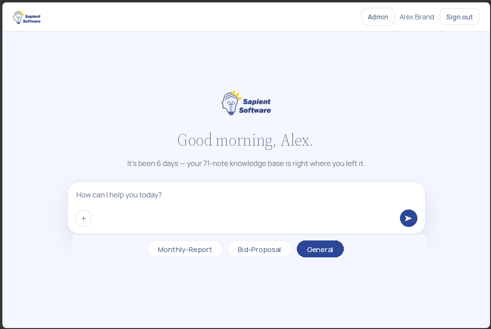 Sapient Platform home screen greeting a signed-in user, with a request box and selectable capabilities for monthly reports and bid proposals